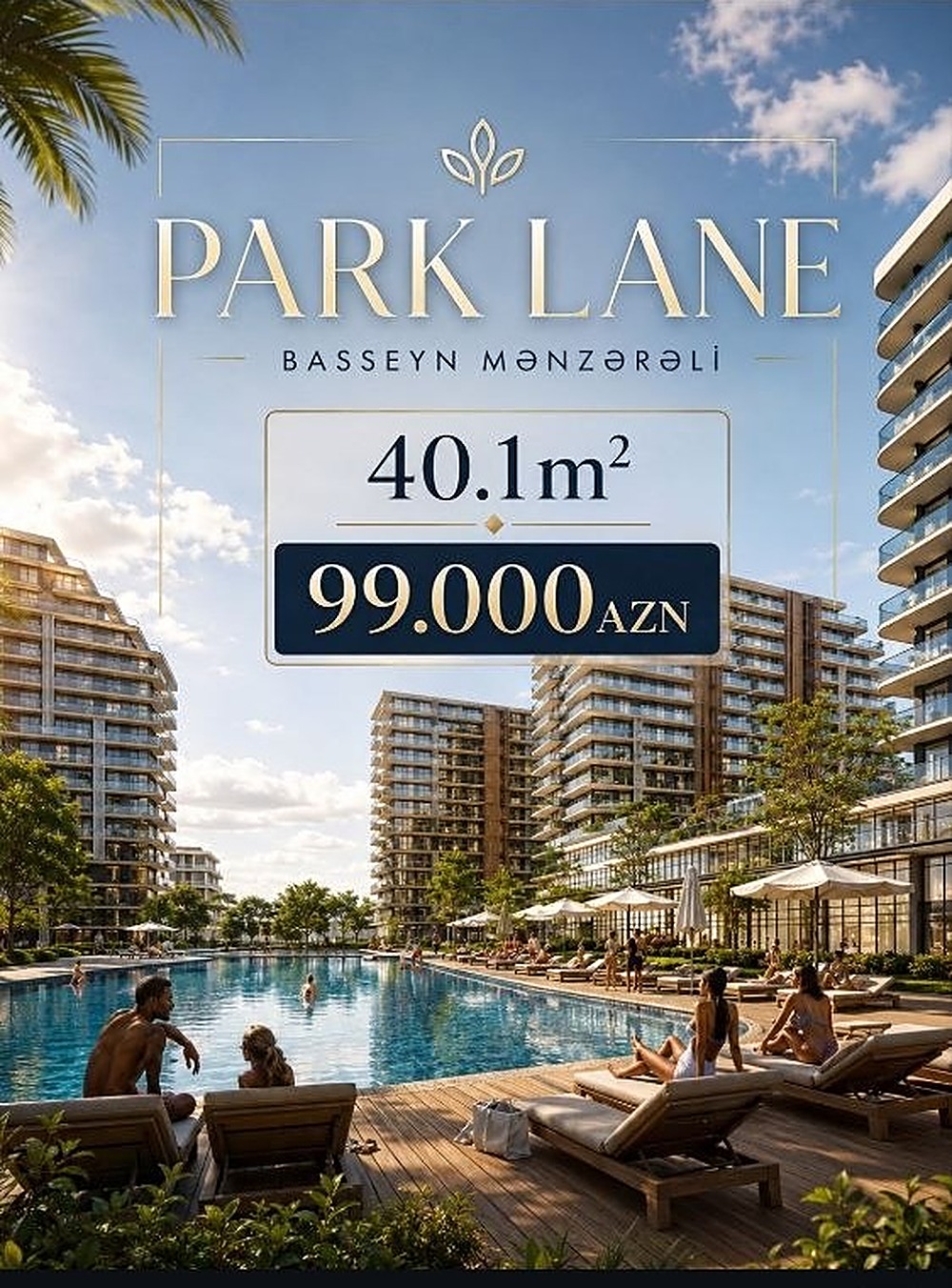 Park Lane — Basseyn Mənzərəli Studio